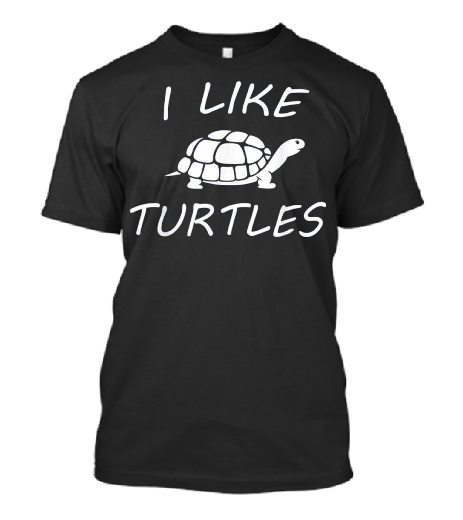 I Like Turtles Cute Turtle Lover T-Shirt