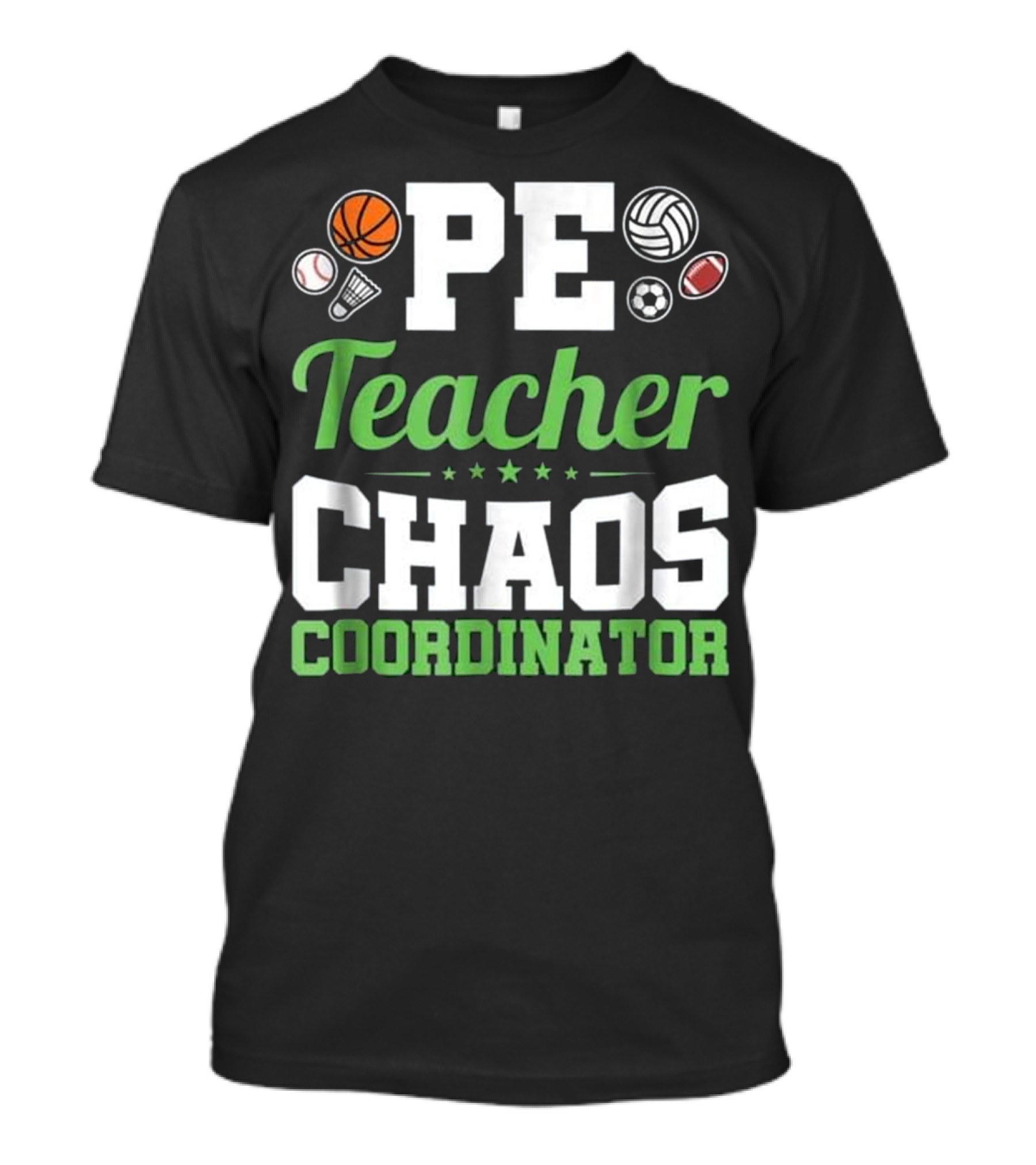 PE Teacher Chaos Coordinator Sports Balls Icons T-Shirt
