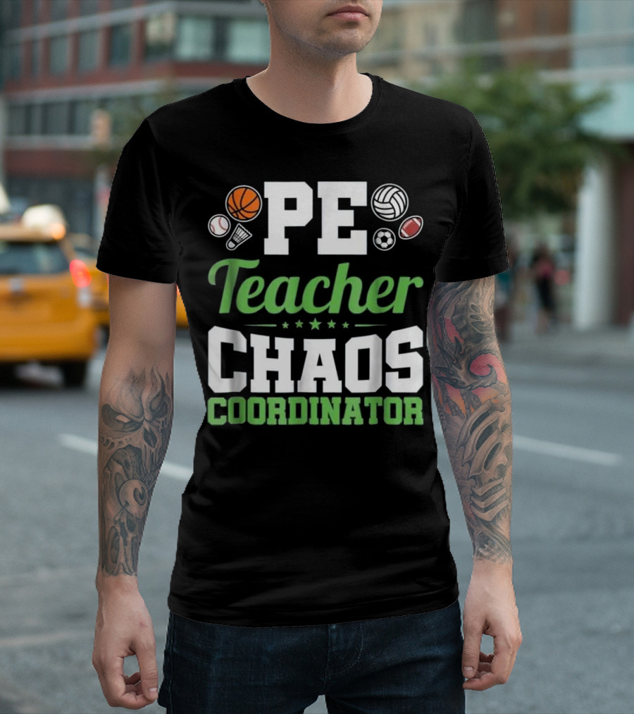 PE Teacher Chaos Coordinator Sports Balls Icons T-Shirt