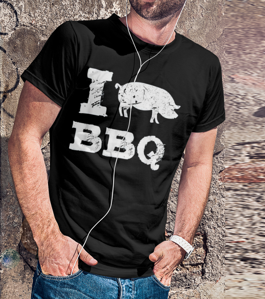 I Love BBQ Pig Funny I Love BBQ T-Shirt