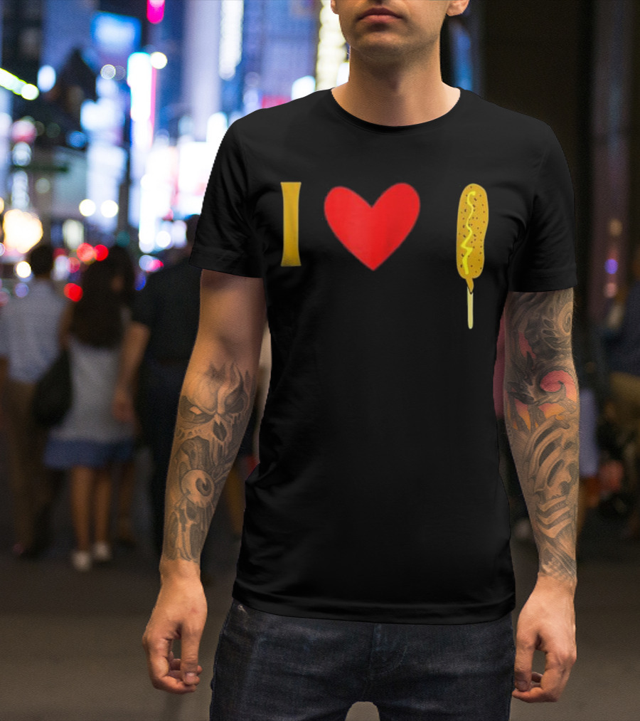 I Love Corn Dogs Carnival Food Fun T-Shirt