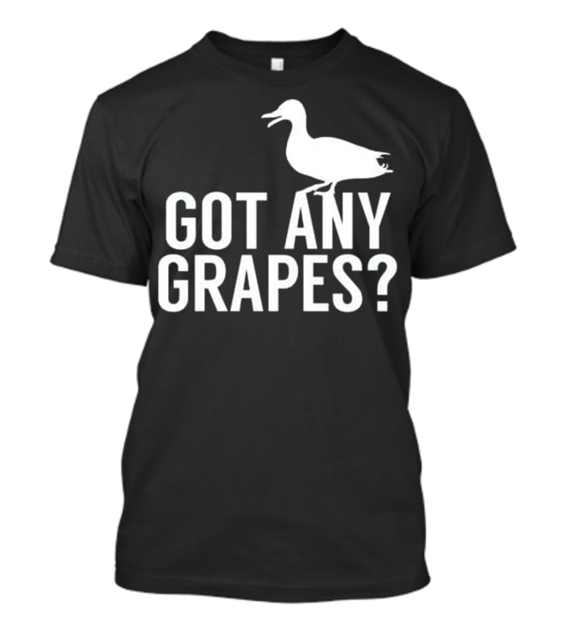 Funny Duck Lovers Got Any Grapes Meme T-Shirt