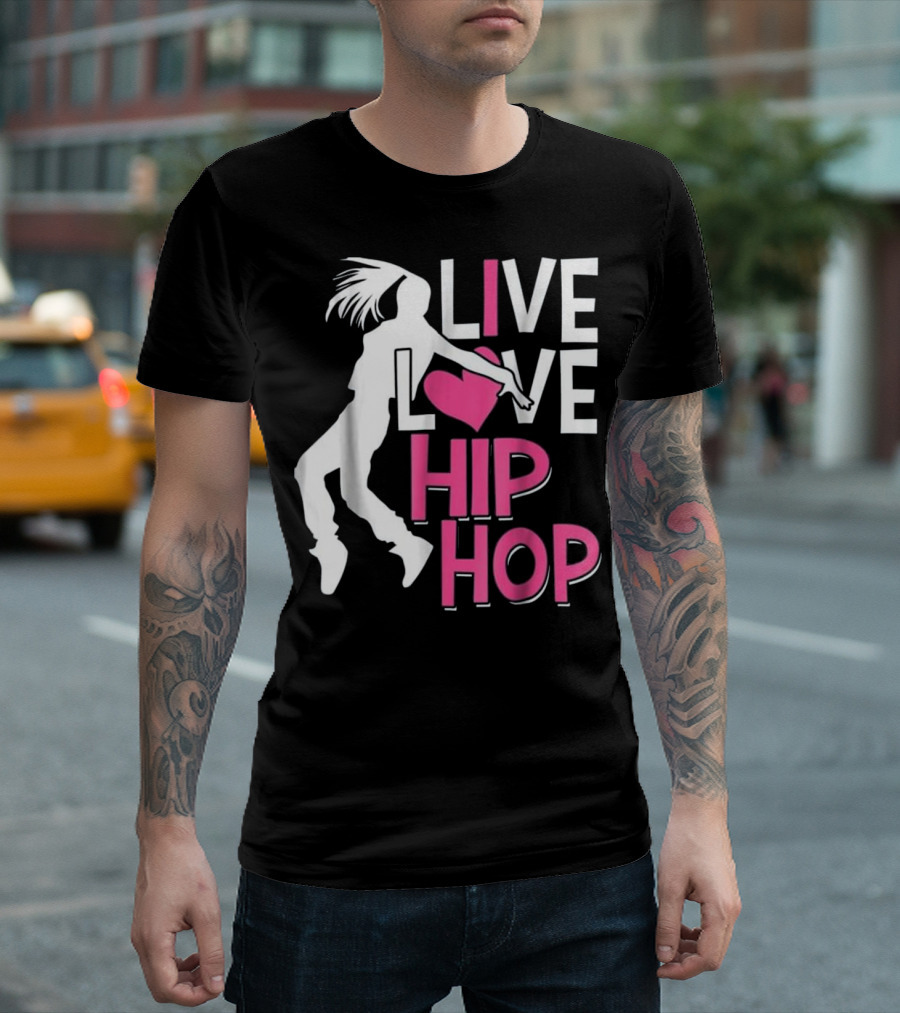 Live Love Hip Hop Dance Pink Heart T-Shirt