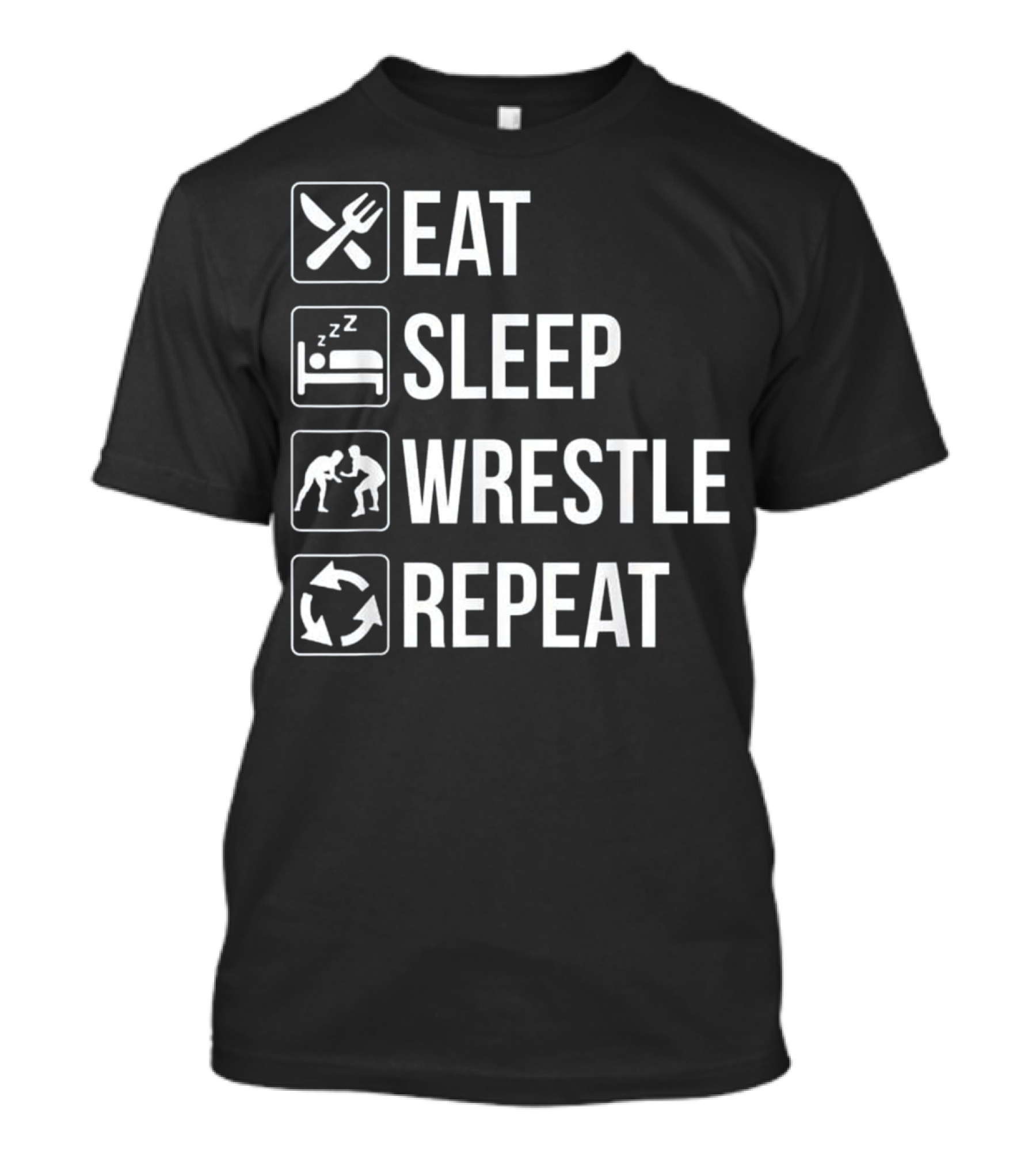 Eat Sleep Wrestle Repeat Funny Wrestl T-Shirt