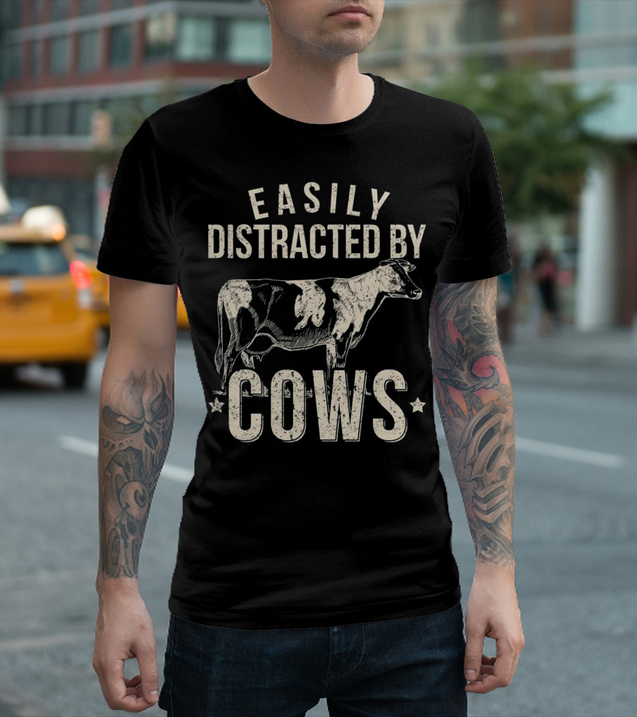 Easily Distracted By Cows FFA Beef Dairy T-Shirt