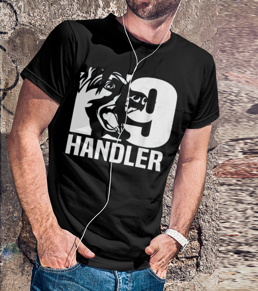 K 9 Handler Police Sheriff Cops Law Enforcement Canine Unit Hero T-Shirt