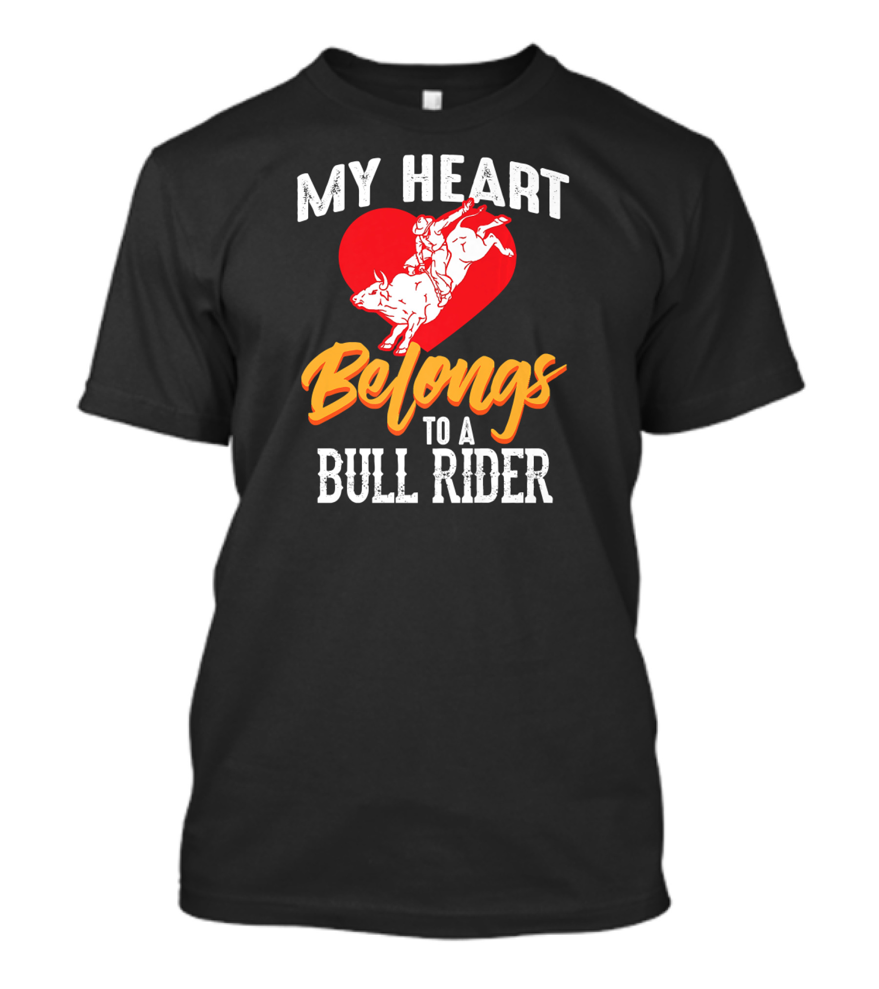 My Heart Belongs To A Bull Rider T-Shirt