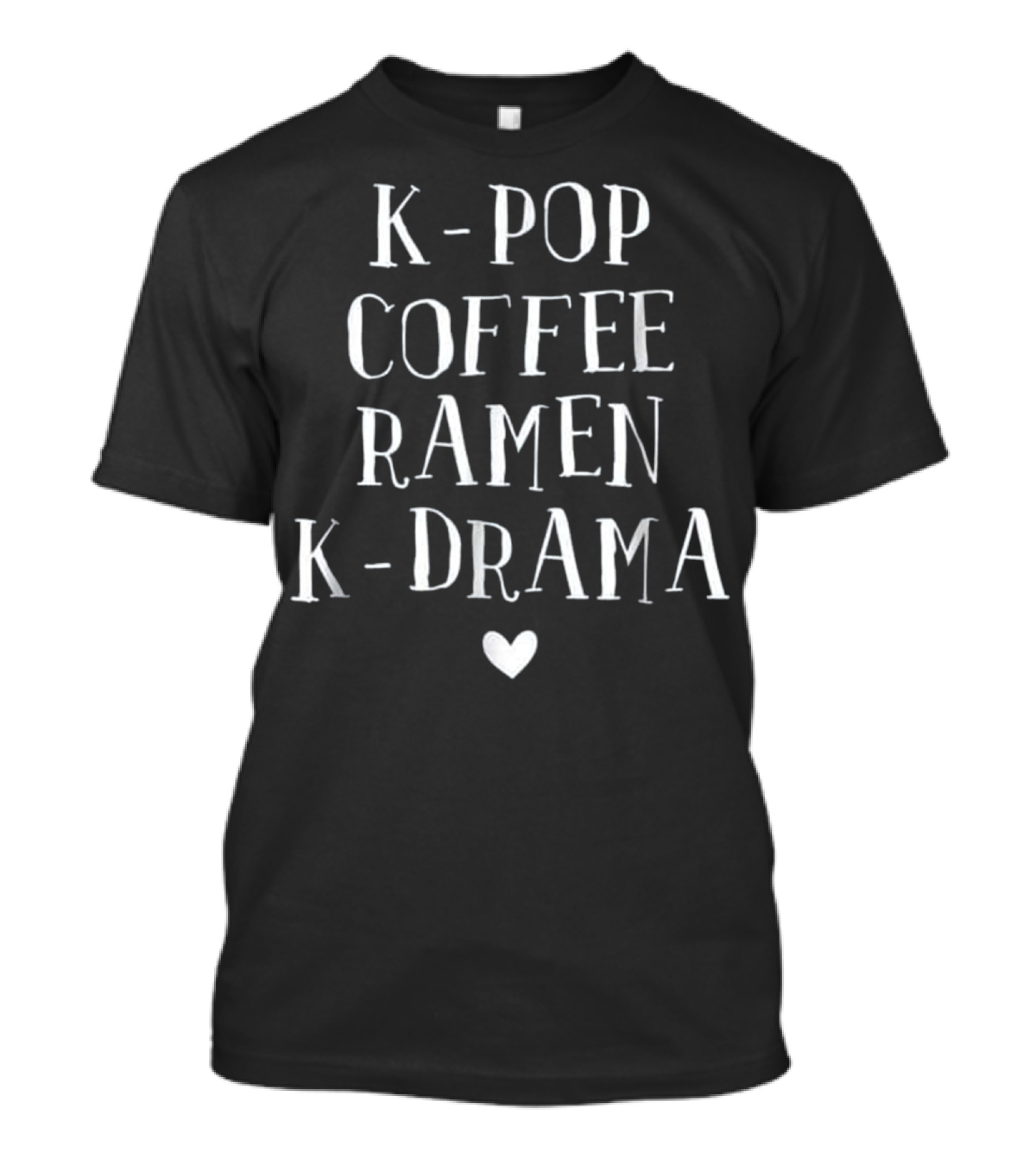 K-Pop Coffee Ramen K-Drama T-Shirt