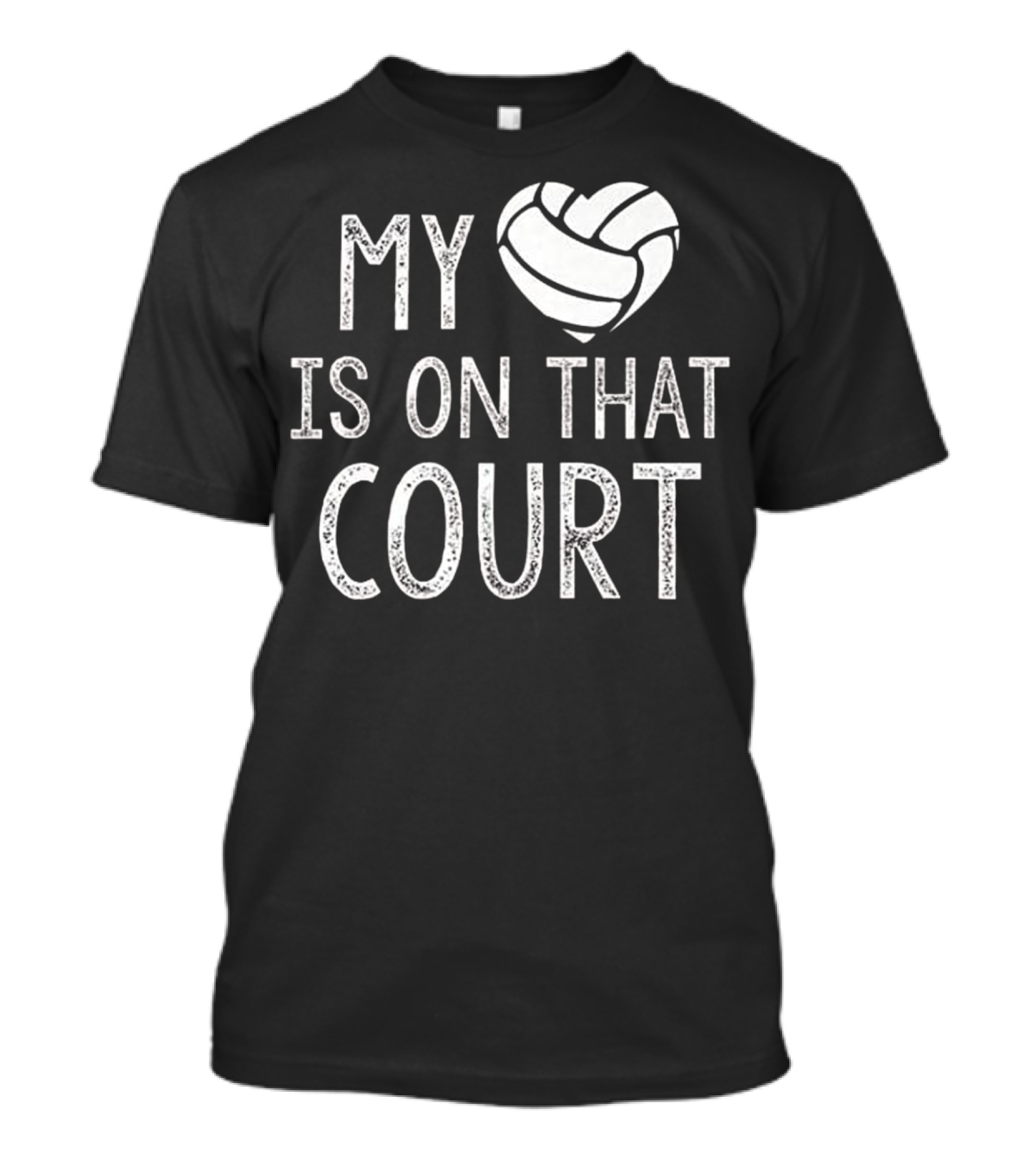 My Heart Is On That Volleyball Court T-Shirt