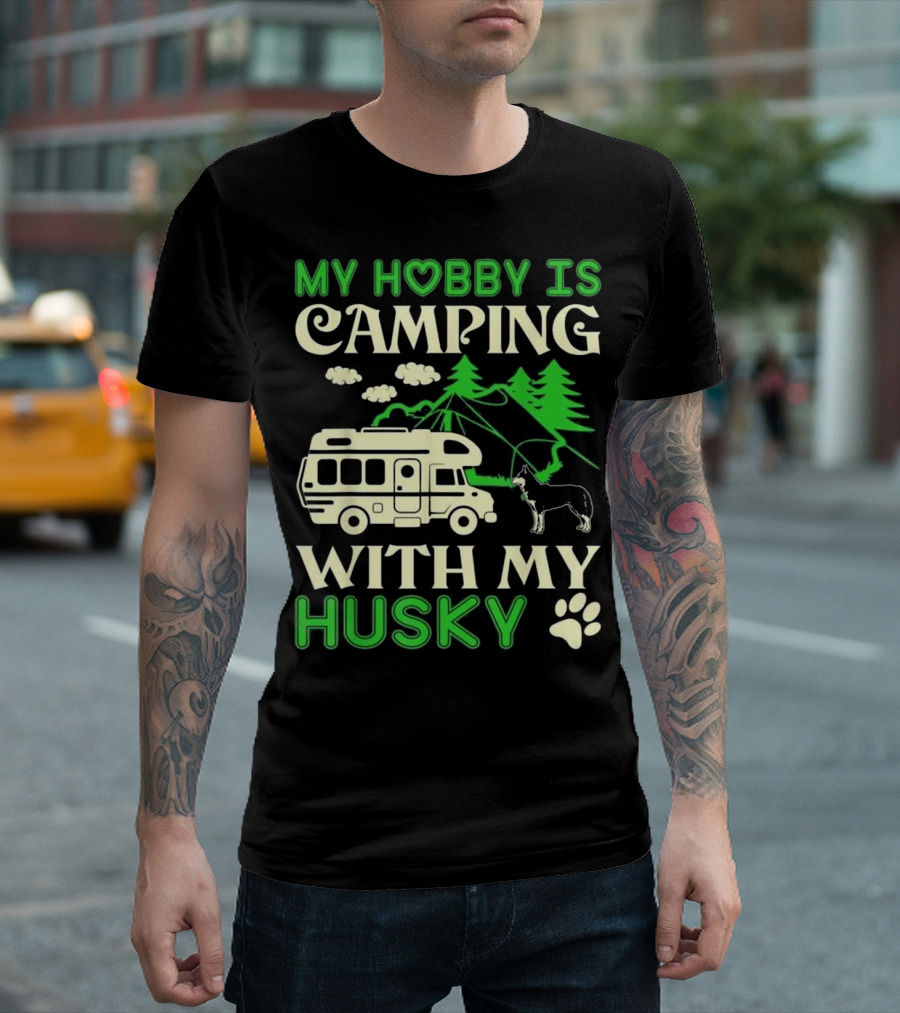 Camping Adventure with My Husky and RV in Nature T-Shirt