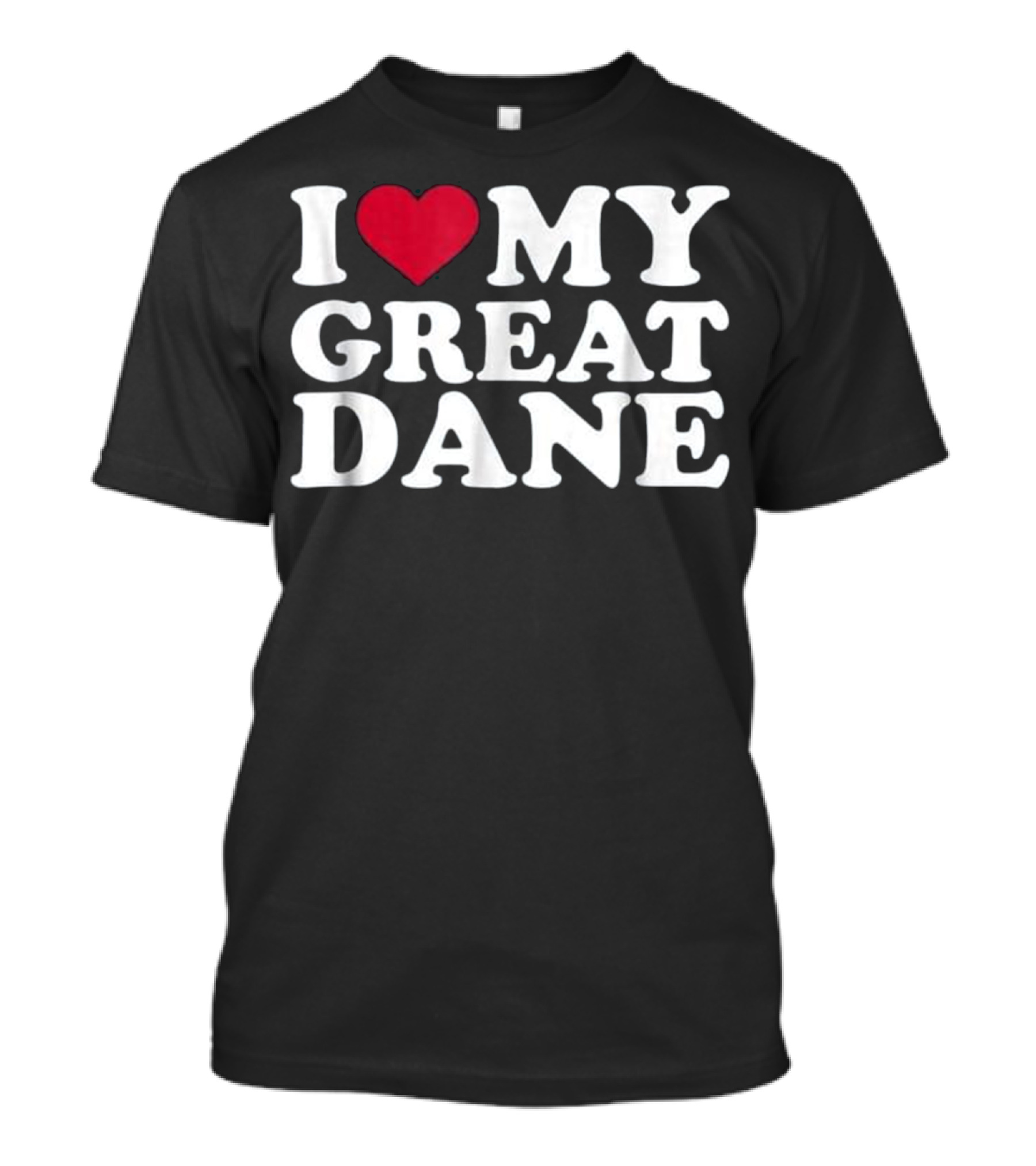 I Love Heart My Great Dane T-Shirt