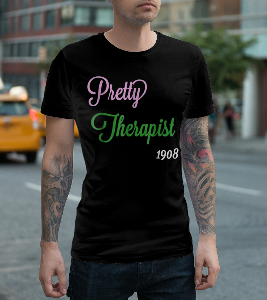 Alpha Kappa Pretty Therapist 1908 T-Shirt