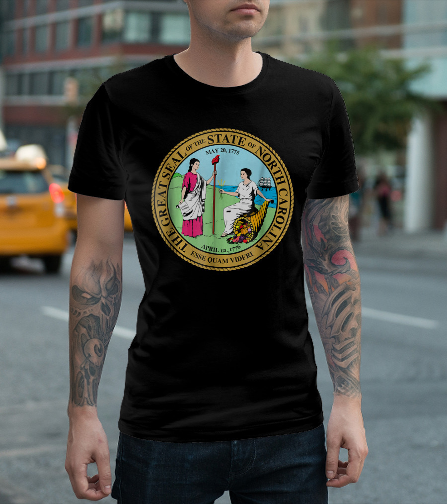 The Great Seal of the State of North Carolina May 20 1775 April 12 1776 Esse Quam Videri T-Shirt