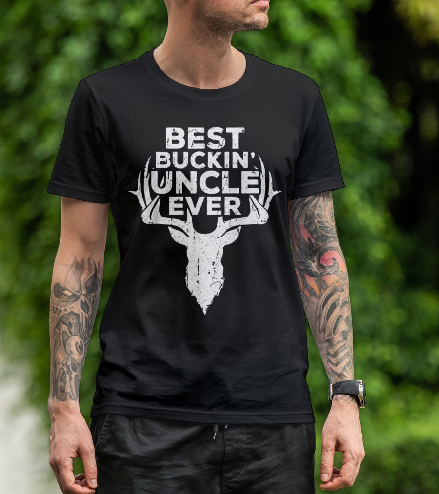Best Buckin' Uncle Ever Deer T-Shirt