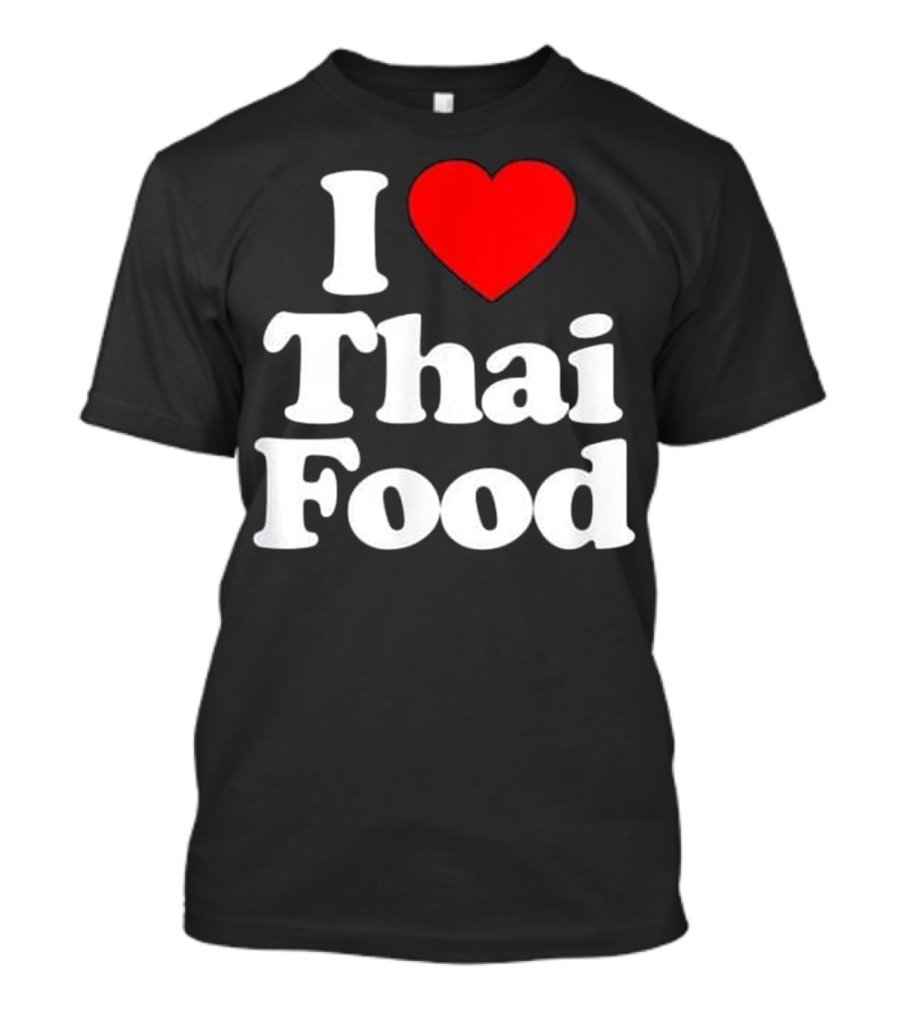 I Love Thai Food Heart T-Shirt
