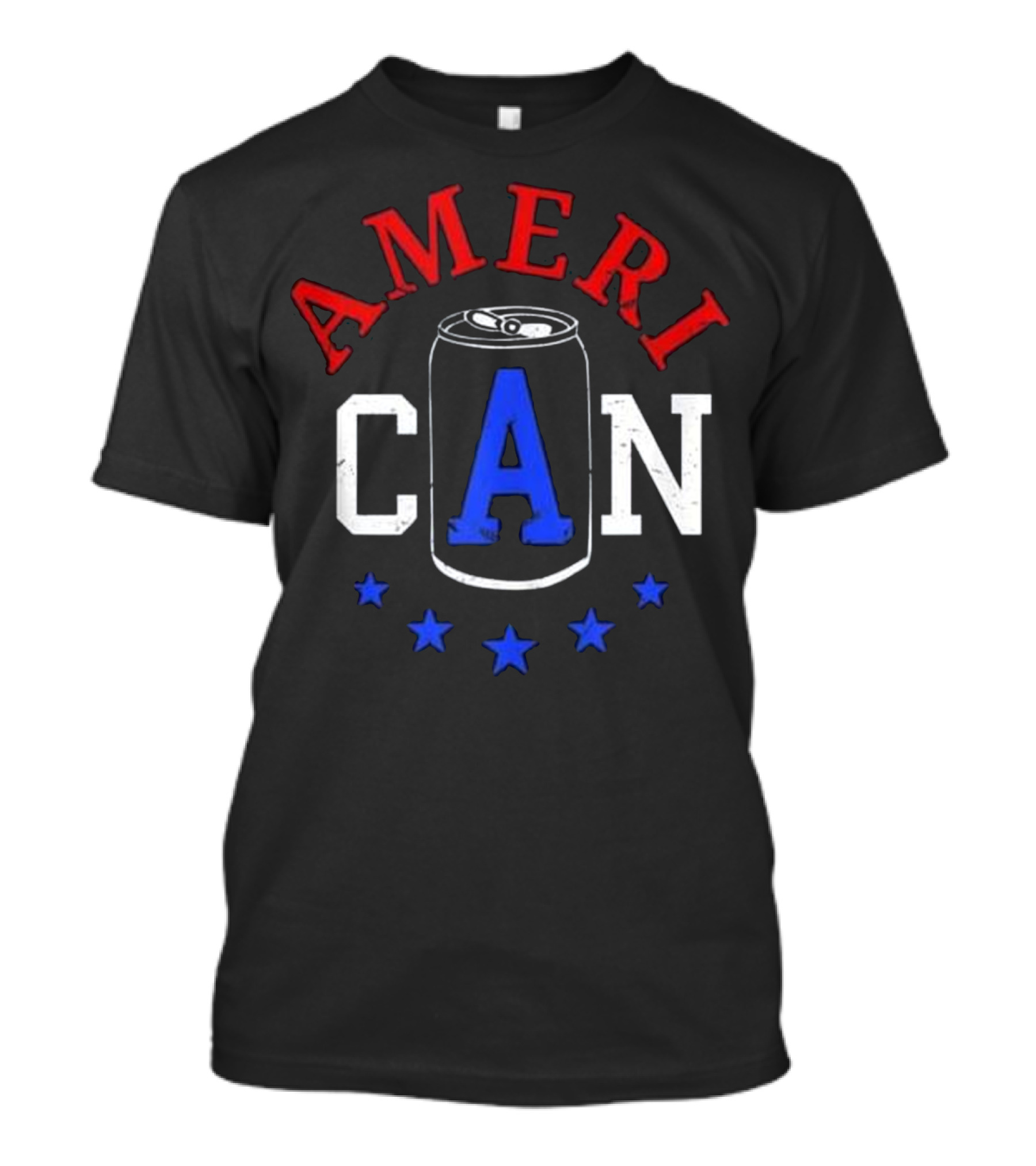 Ameri CAN Flag Beer Can Funny Fourth Of July Stars Patriotic T-Shirt