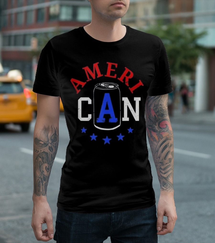 Ameri CAN Flag Beer Can Funny Fourth Of July Stars Patriotic T-Shirt