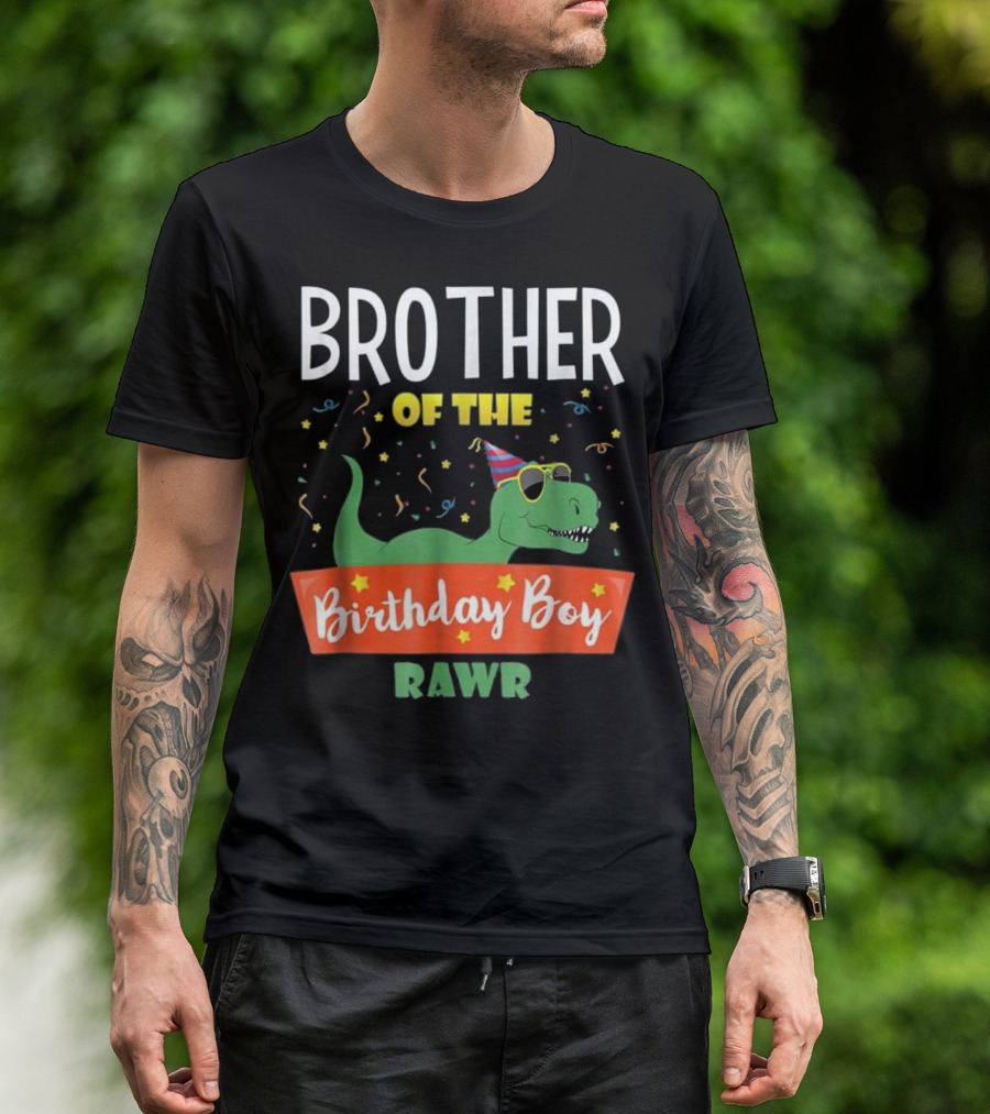 Brother Of The Birthday Boy Dinosaur Fun Rawr T-Shirt