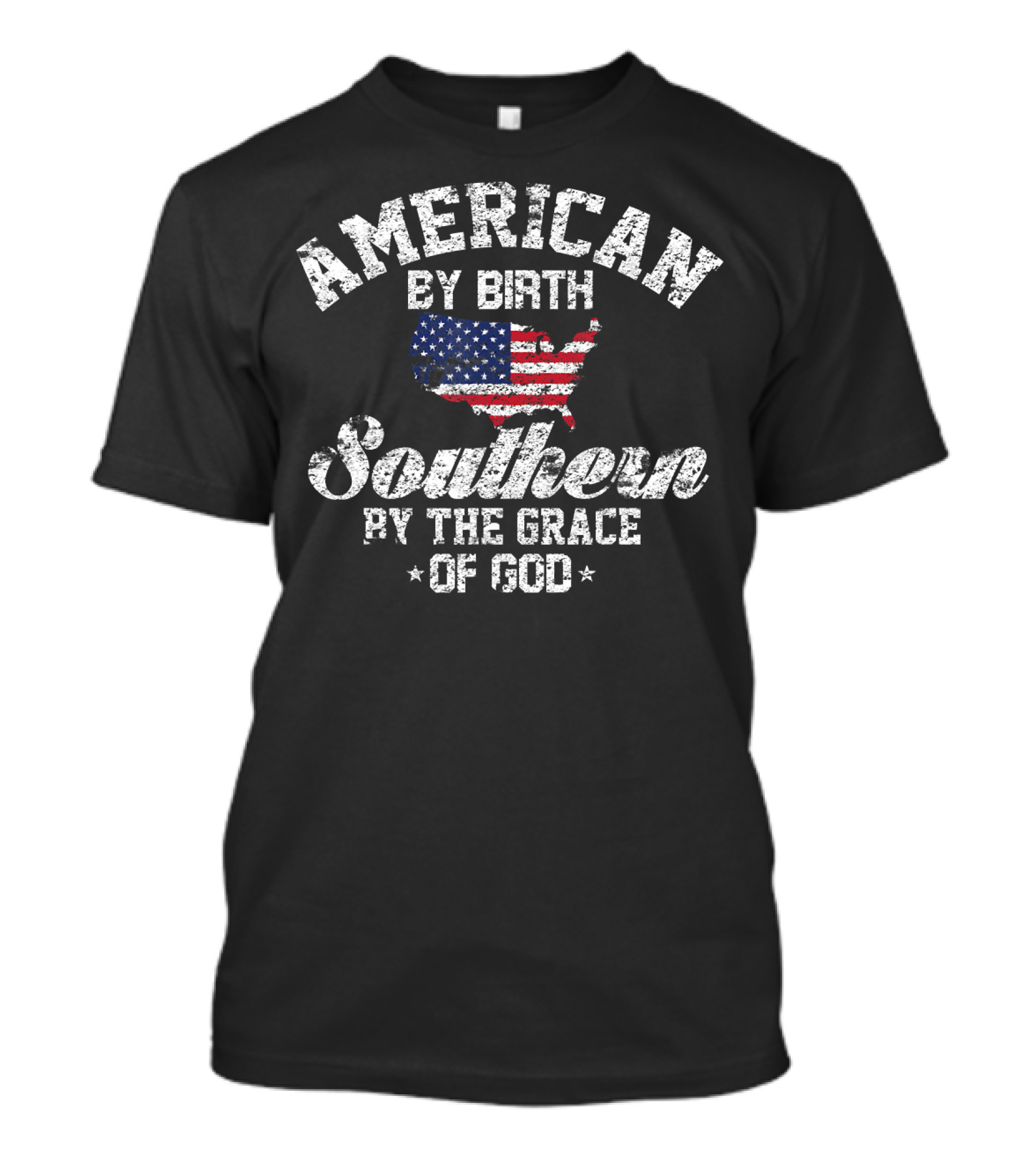 American By Birth Southern By The Grace Of God With USA Flag Map Grunge T-Shirt