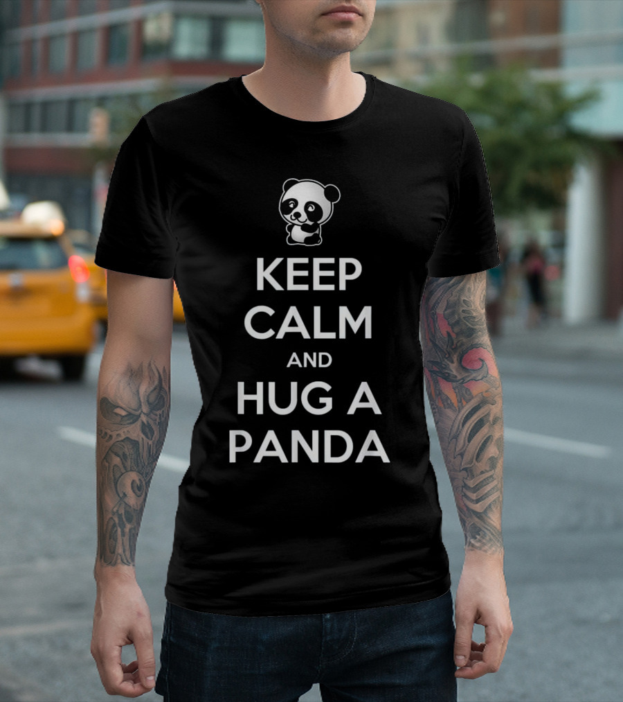 Keep Calm and Hug a Panda Cute Iconic Phrase with Panda Image T-Shirt