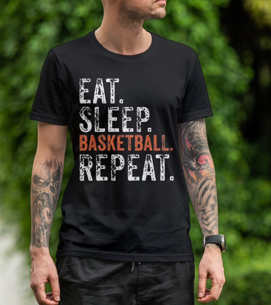 Eat Sleep Basketball Repeat Sport Game Player Routine T-Shirt