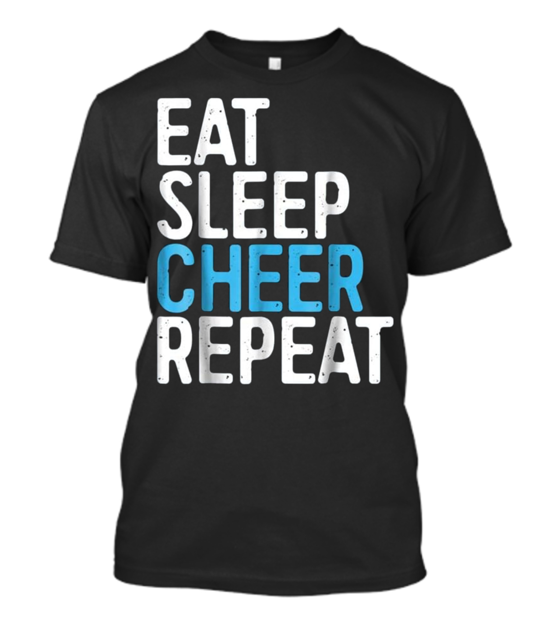 Eat Sleep Cheer Repeat Cheerleading Routine Life T-Shirt