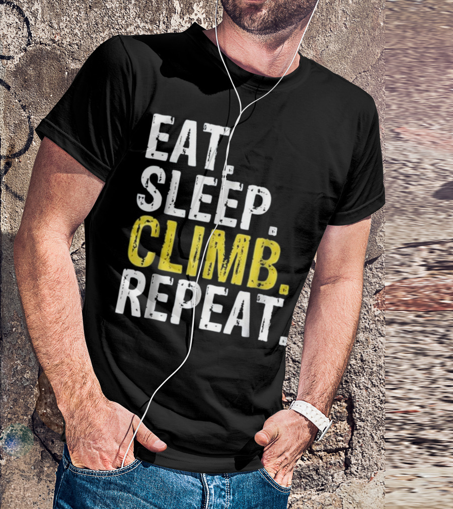 Eat Sleep Climb Repeat Climbing T-Shirt