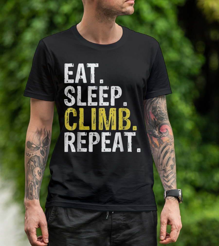 Eat Sleep Climb Repeat Climbing T-Shirt
