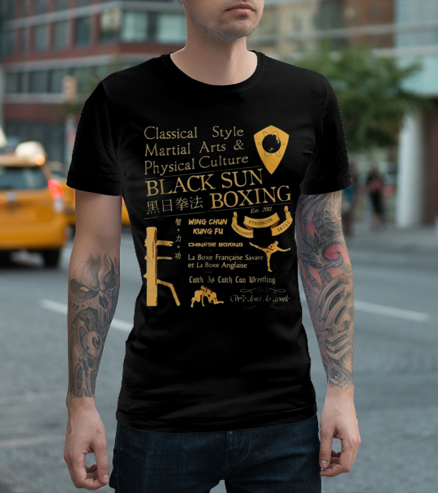 Classical Style Martial Arts Black Sun Boxing Wing Chun Kung Fu Chinese Boxing Wrestling Strength Skill T-Shirt