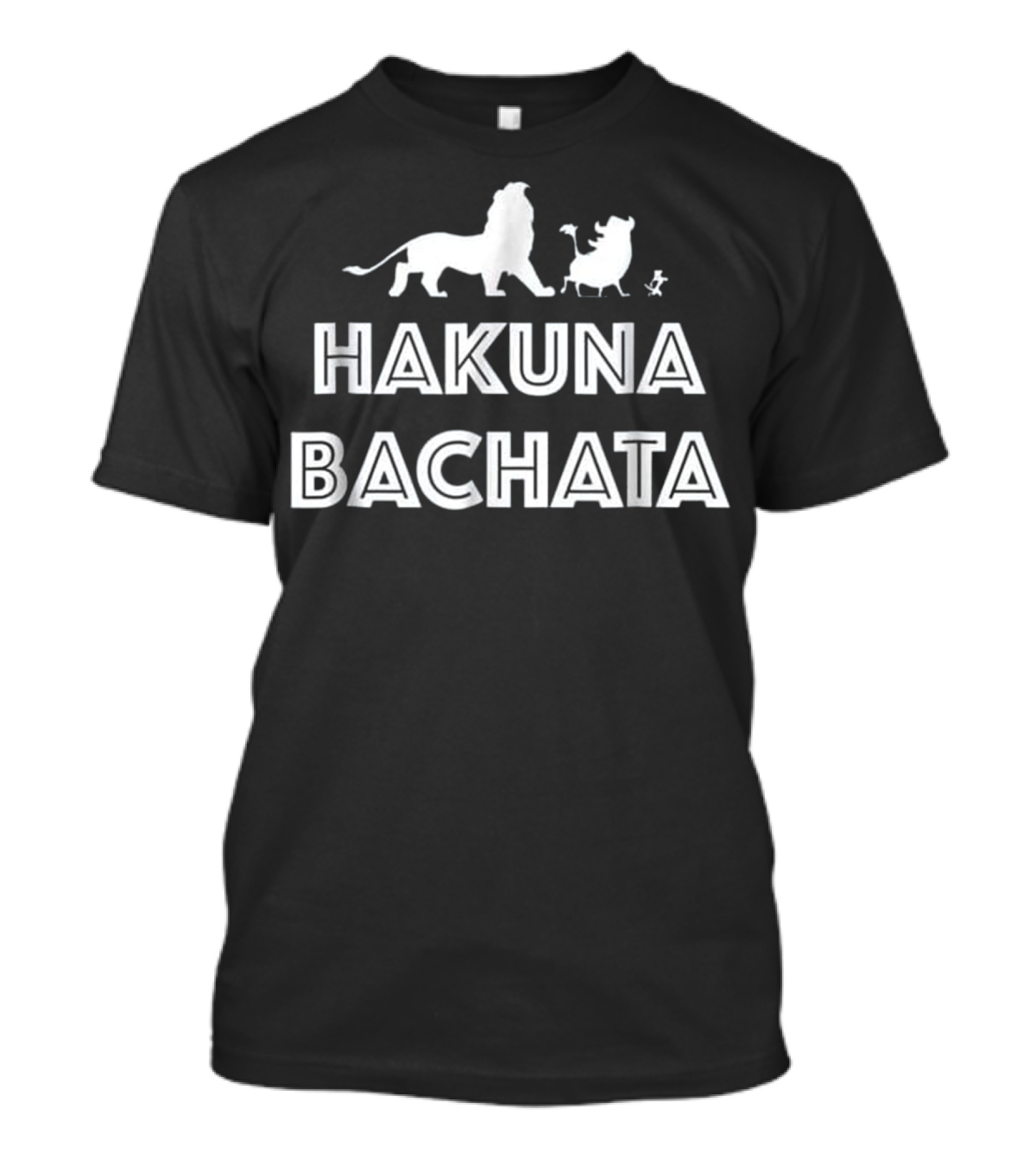 Hakuna Bachata Lion Meerkat Warthog Dance T-Shirt