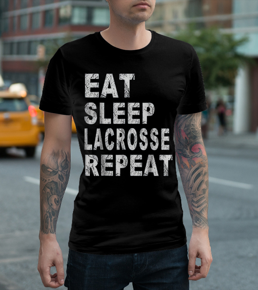 Eat Sleep Lacrosse Repeat Cool Lac T-Shirt