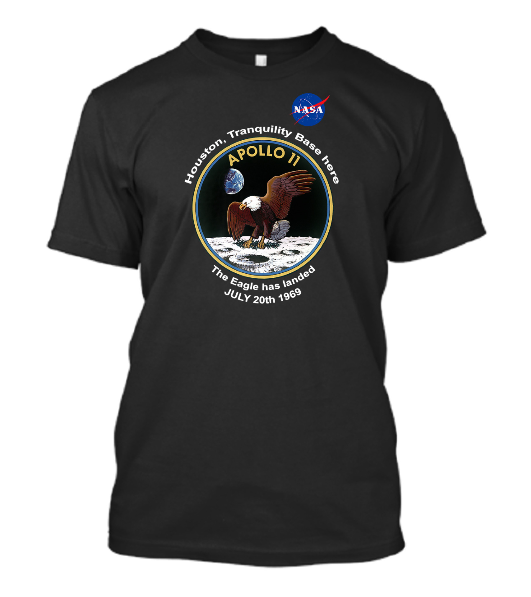NASA Apollo 11 Houston Tranquility Base The Eagle Has Landed July 20th 1969 T-Shirt