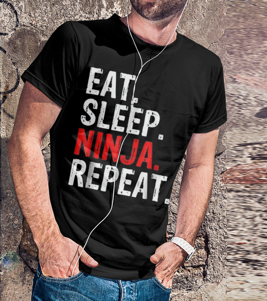 Eat Sleep Ninja Karate Martial Arts Repeat T-Shirt