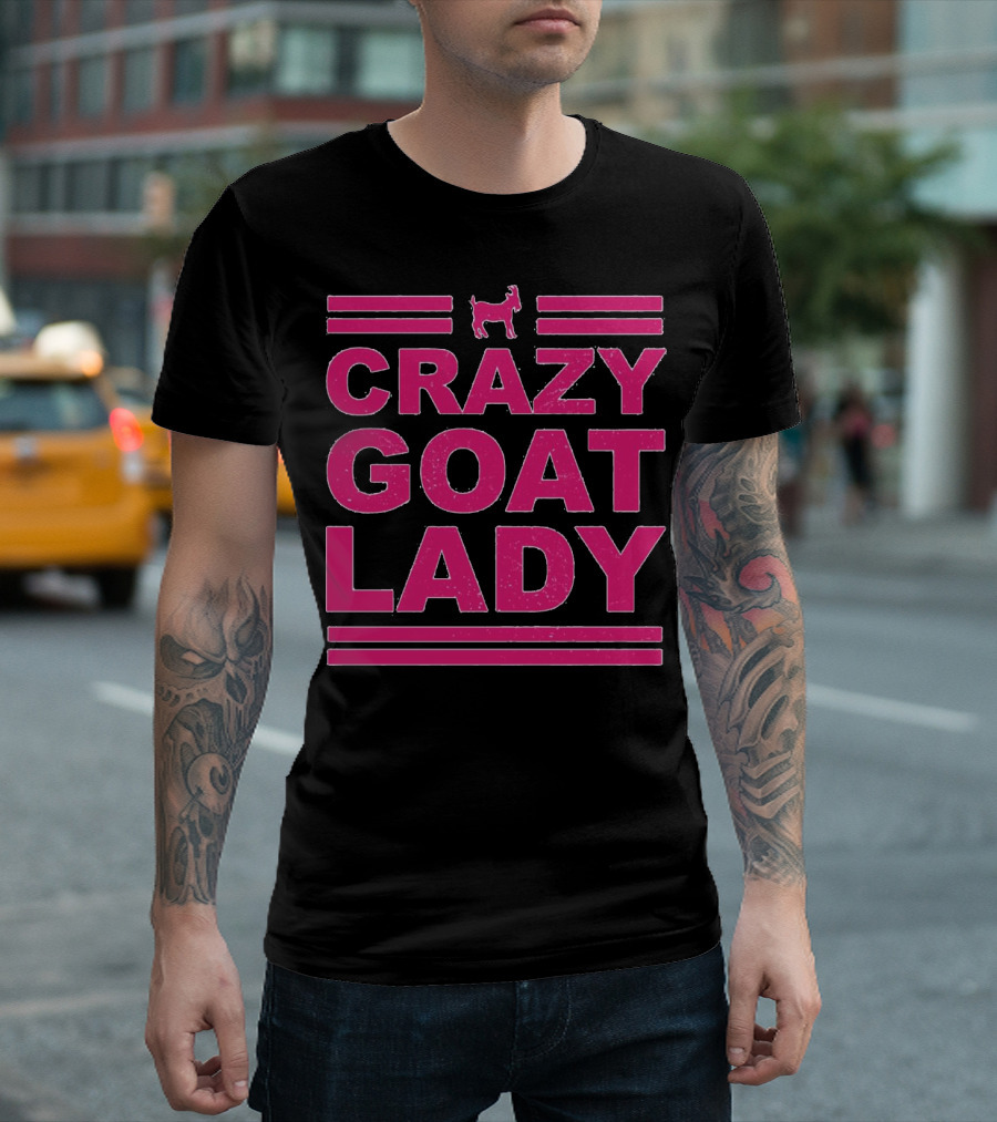 CRAZY GOAT LADY Funny Goat T-Shirt