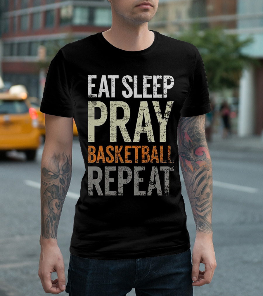 Eat Sleep Pray Basketball Repeat Fun Chris T-Shirt