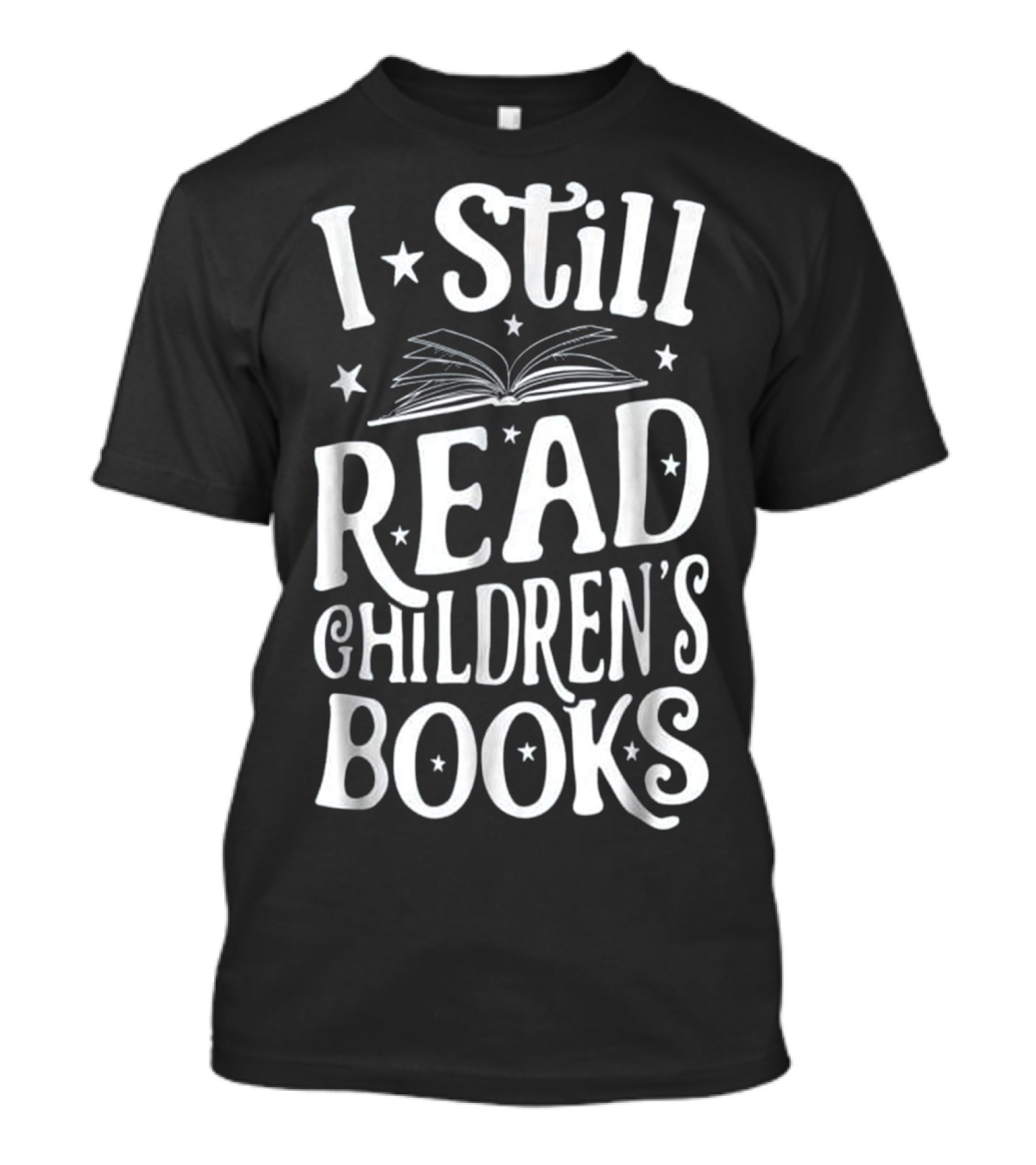 I Still Read Children's Books With Open Book And Stars T-Shirt