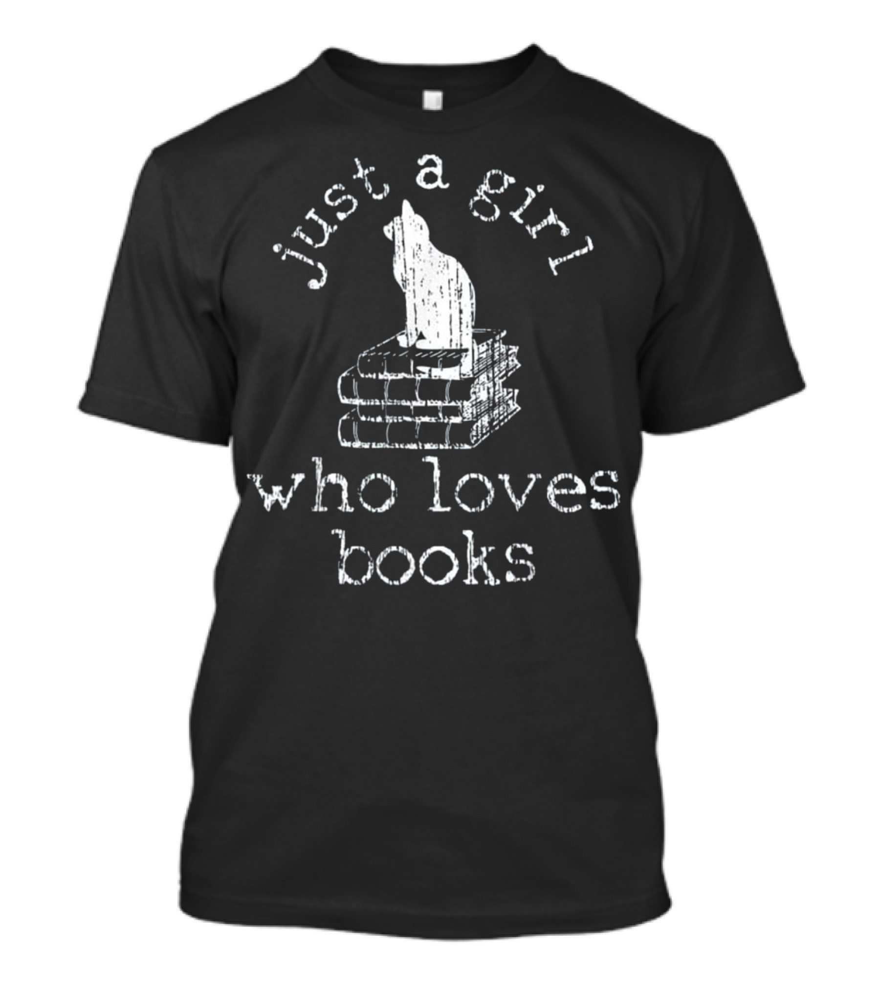 Just A Girl Who Loves Books Cat Lover Bookworm T-Shirt