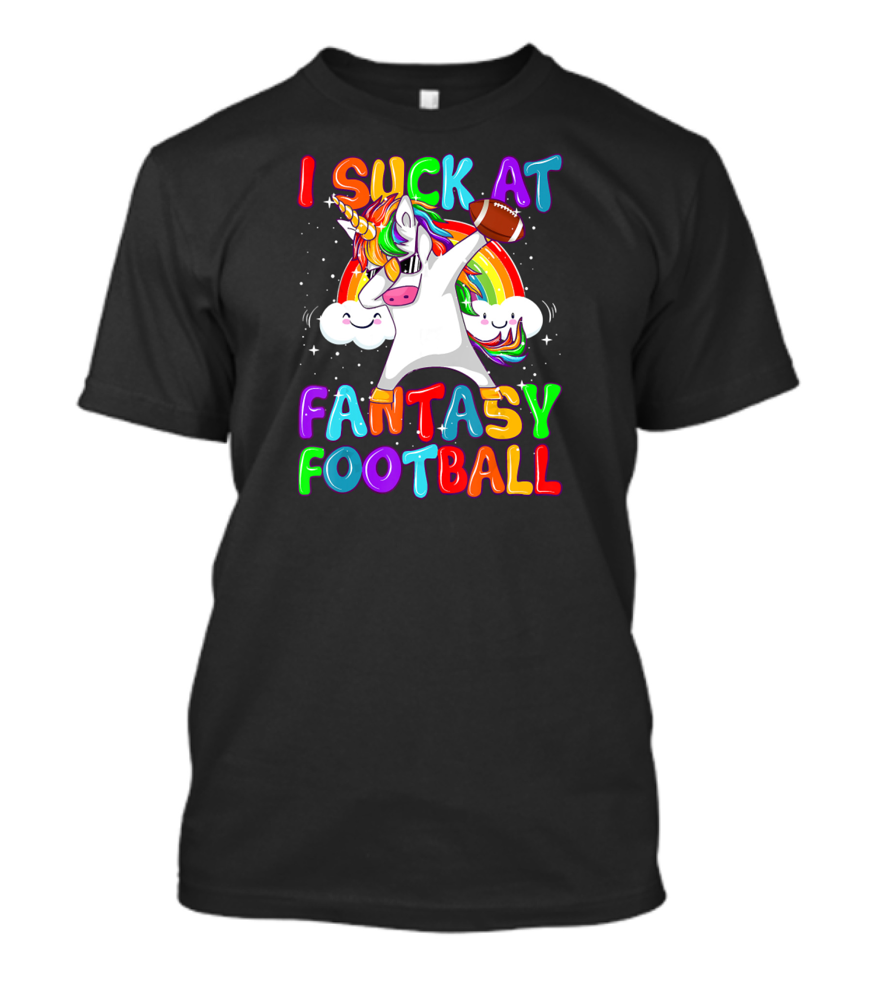 I Suck At Fantasy Football Unicorn Dab With Rainbow And Clouds T-Shirt
