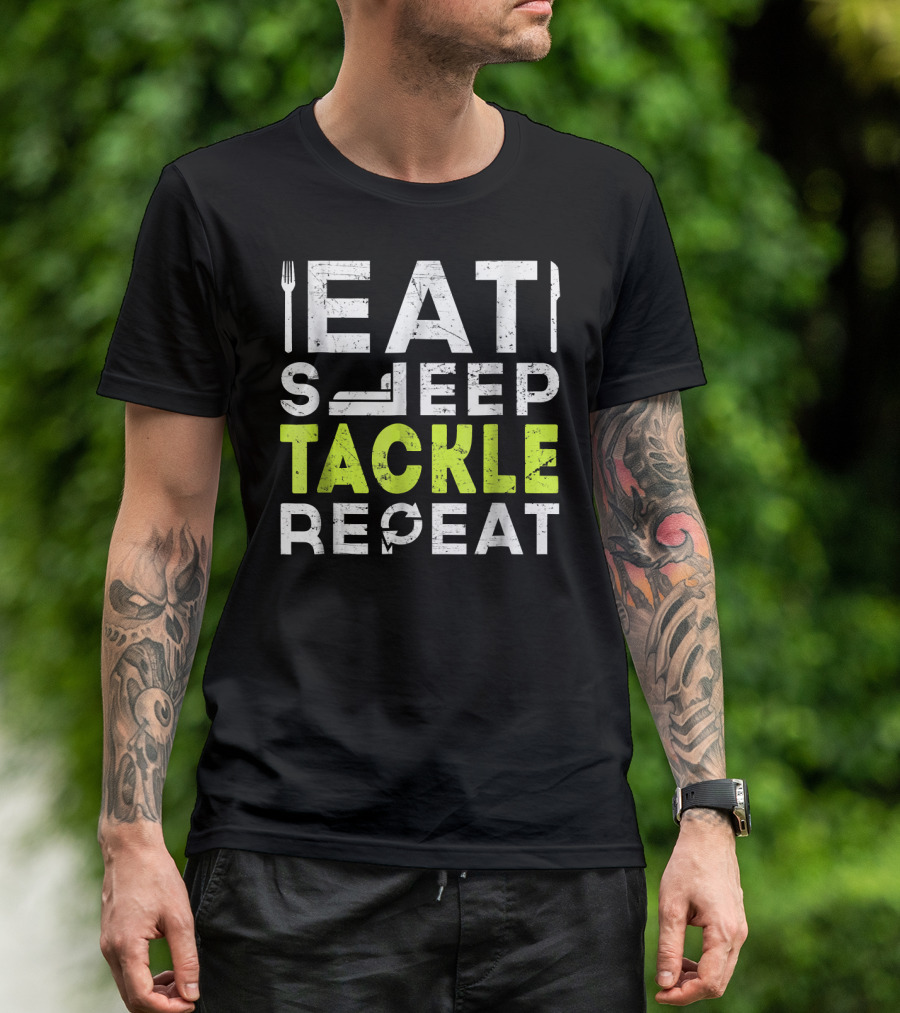 Eat Sleep Tackle Repeat Football Humor T-Shirt