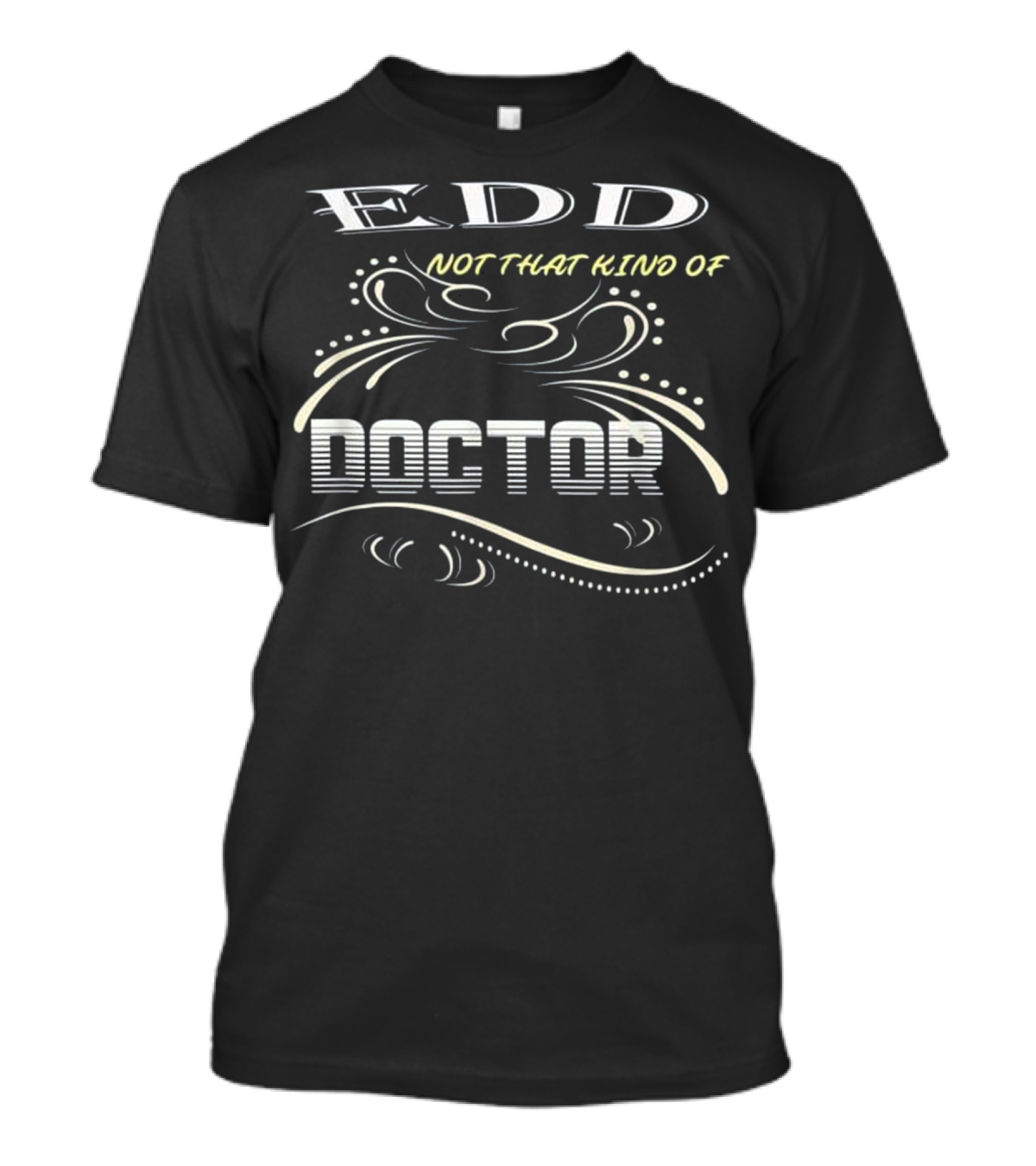 EDD Not That Kind Of Doctor Curved Lines And Dots T-Shirt
