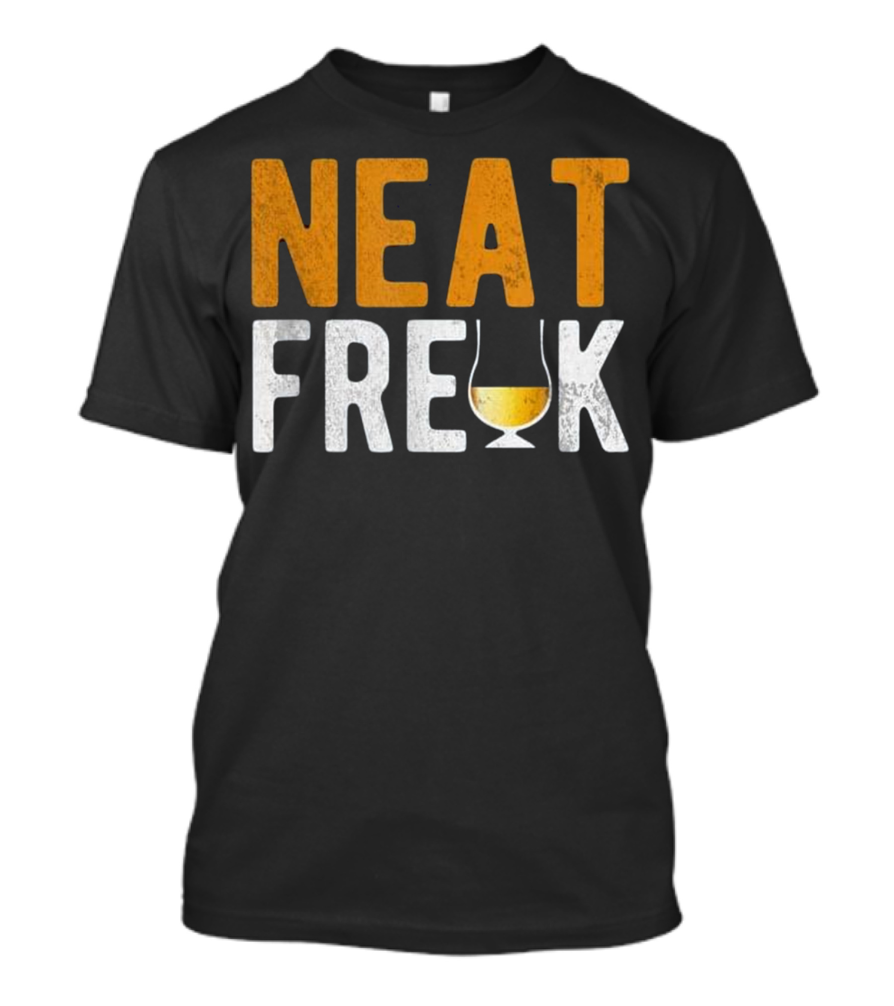 Neat Freak Whiskey Joke Funny Whiskey Glass T-Shirt