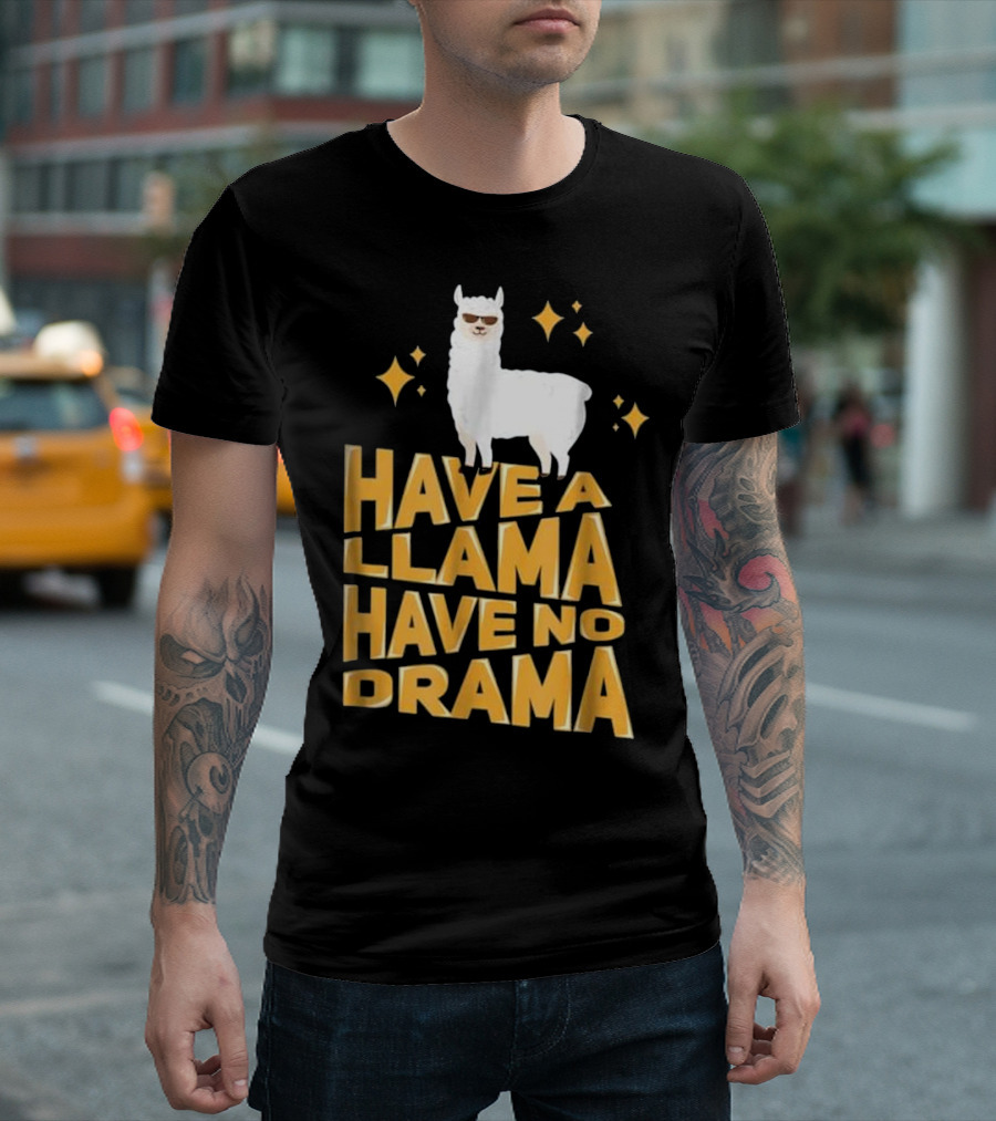 Have A Llama Have No Drama - Funny Llama With Sunglasses And Stars T-Shirt