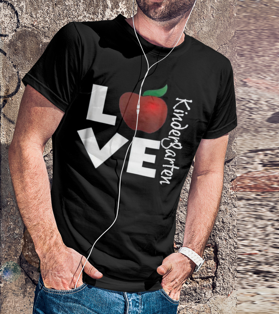 Love Kindergarten Apple Theme Teacher Appreciation T-Shirt