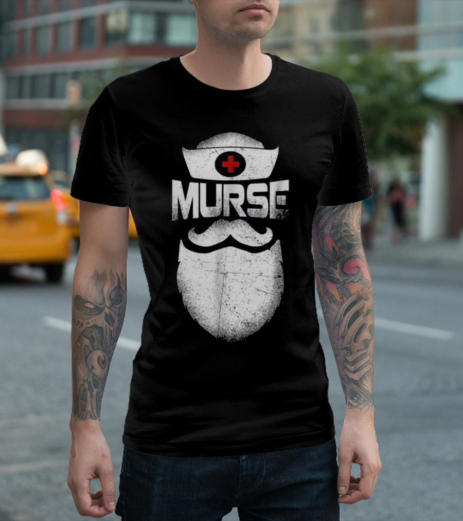Murse Nurse Hat And Beard With Red Cross T-Shirt