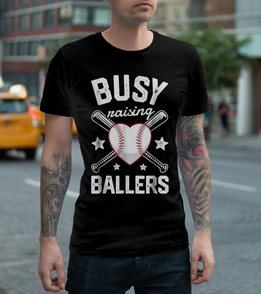 Busy Raising Ballers Baseball Heart And Bat T-Shirt