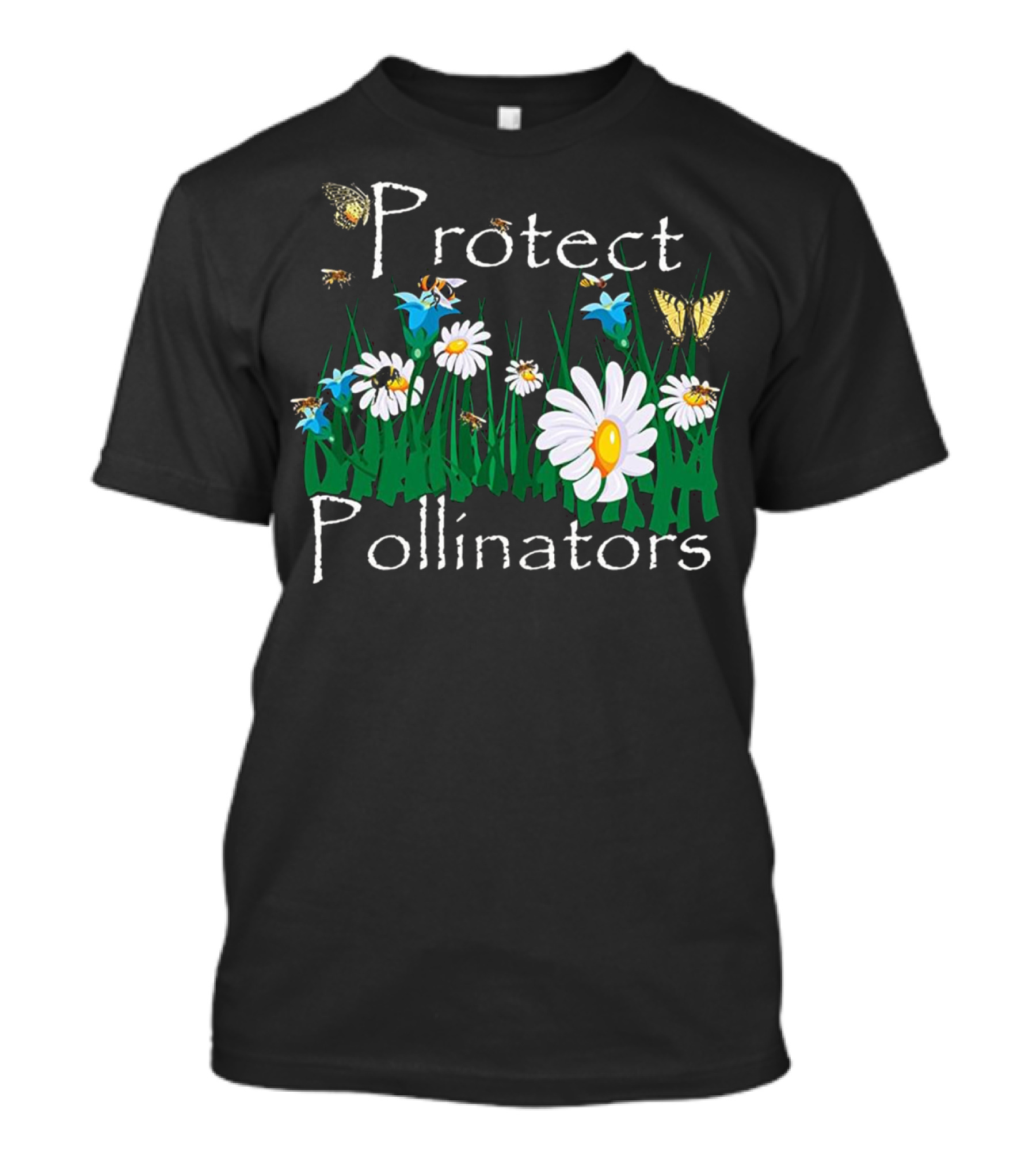 Protect Pollinators Bees Butterflies Daisies Flowers T-Shirt