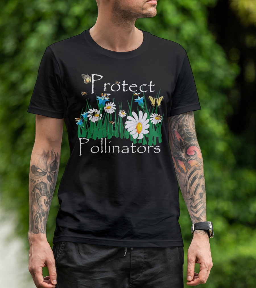Protect Pollinators Bees Butterflies Daisies Flowers T-Shirt