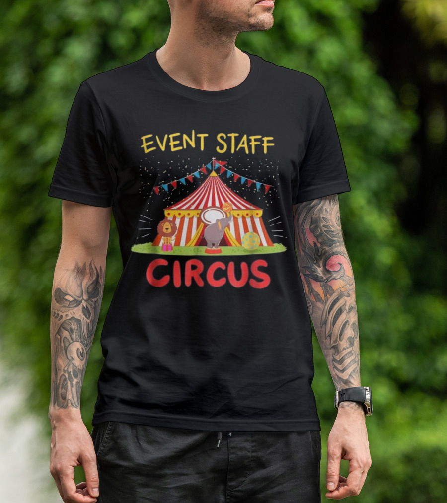 Event Staff Circus Big Top Elephant Fun T-Shirt