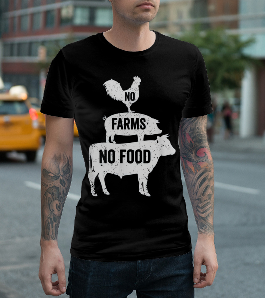 NO FARMS NO FOOD Cow Pig Rooster Stacked T-Shirt