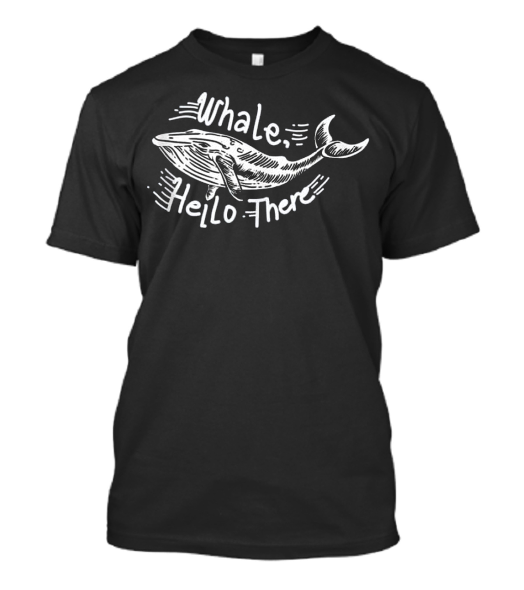 Whale Hello There Cute Whale Sea Life Ocean Conservation T-Shirt